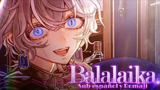 9Lana BALALAIKA Sub Español Y Romaji 