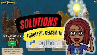 CodeCombat Solutions Forgetful Gemsmith Python