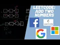 LeetCode Explained - Add Two Numbers