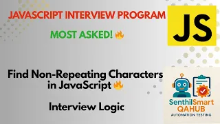 Find Non-Repeating Characters in a String JavaScript Interview Question Explained