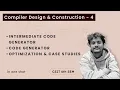 Compiler Design - 4 Intermediate Code generation and optimization in one shot CSIT 6th Sem