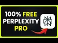 How to Get Perplexity Pro 100 FREE Legally