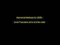 Numerical methods for ODEs - Truncation error and the order