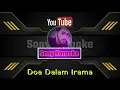 Lagu DOA DALAM IRAMA EL SURAYA || KARAOKE QASIDAH
