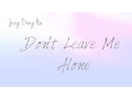 Download Lagu Jung Dong Ha- 'Don't Leave Me Alone' (Hwarang: The Beginning OST, Part 10) [Han|Rom|Eng lyrics]