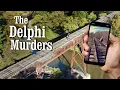 The Delphi Murders - Crime Scene and Bridge