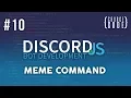 Discord JS Bot Development - Meme Command