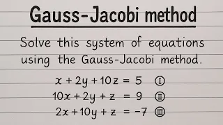 Jacobis method jacobi iteration method numerical method in hindi