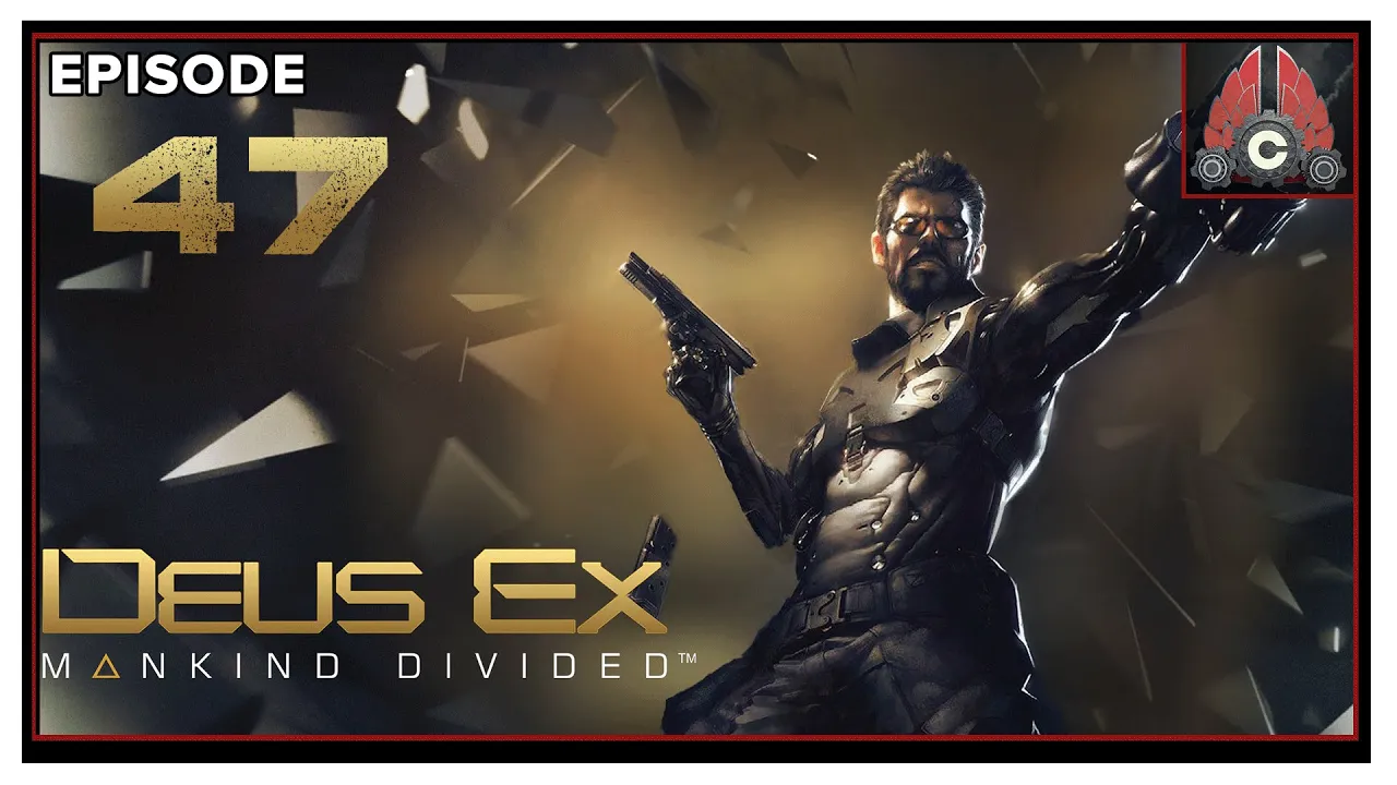 CohhCarnage Plays Deus Ex: Mankind Divided (2022 Playthrough) - Episode 47 CohhCarnage Plays Deus Ex: Mankind Divided (2022 Playthrough) - Episode 47