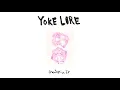 Yoke Lore - Beige (432hz)