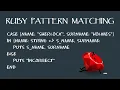 Ruby pattern matching - 40