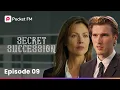 Download Lagu Secret Succession | EP 9 - The Family Business is Mine for the Taking! | Pocket FM