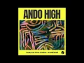 Tom & Collins, Amémé - Ando High (Extended Mix) (TECH HOUSE)