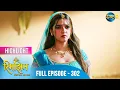Rimjhim - Choti Umar Bada Safar Full Episode Highlight 302 Dangal TV Special