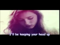 Birdy keeping  your head up (Live ) With lyrics