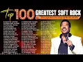 Lionel Richie, Bee Gees, Michael Bolton,Phil Collins,Eric Clapton 📀 Soft Rock 70s 80s 90s Love Songs