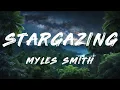 Myles Smith - Stargazing (Moonlight Version - Lyrics)