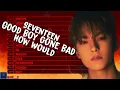 Download Lagu How Would Seventeen Sing Good Boy Gone Bad by TXT ?| Line distribution + Lyrics #kpop, #txt, #svt