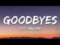 Post Malone - Goodbyes (Lyrics) ft. Young Thug