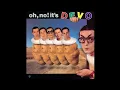 Devo - That s Good 1982 from Oh No It s Devo