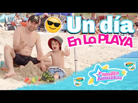 Download MP3 A LA PLAYA EN FAMILIA | UN DIA EN EL MAR 🌊🏖️