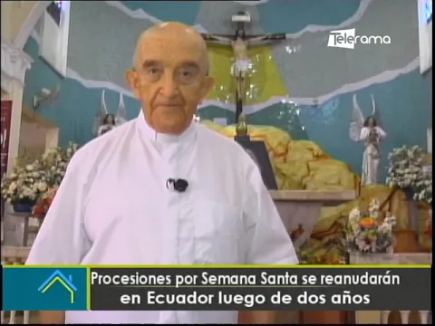 Procesiones por Semana Santa se reanudarán en Ecuador luego de dos años