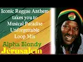 Download Lagu Alpha Blondy Jerusalem Half hour Loop