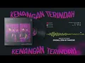 Lagu Samsons - Kenangan Terindah (Koplo is Me Remix)