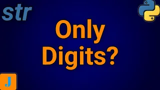 How To Check If A String Contains Only Digits In Python
