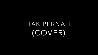 Download Tak Pernah - Shukri Yahaya \u0026 Fathia Latiff (cover) Ost Dia Isteri Luar Biasa MP3