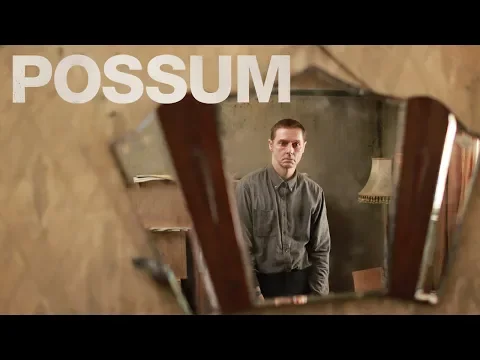 Possum - Official Movie Trailer (2018)