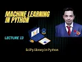 SciPy Tutorial in Python in hindi urdu