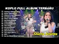 Download Lagu SHINTA ARSINTA HAKIIKAT SEBUAH CINTA DANGDUT KOPLO FULL ALBUM TERBARU2025