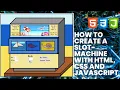 How to create a slot machine with HTML CSS and Javascript