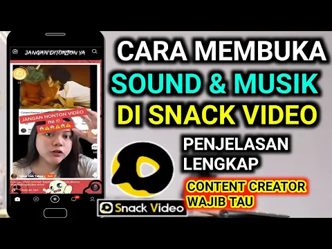 Download MP3 cara membuka sound / musik di snack video simpel dan mudah - content creator wajib tau