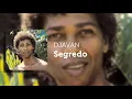 Djavan - Segredo (Áudio Oficial)