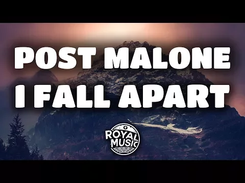 Download MP3 Post Malone - I Fall Apart (Lyrics / Lyric Video)