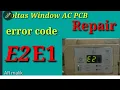 Voltas window AC E2 error solution in Hindi E2 error in window AC How To solve E2 error in ac