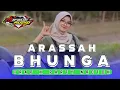 Download Lagu DJ ARASSAH BUNGA TRAP X PARTY NROTOK Sonia Risca || DJ LAGU MADURA
