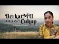 Download Lagu BerkatMu Lebih Dari Cukup - Kezia Azaria (COVER by CHYNTIA HANI)