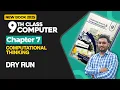 9th Class Computer Chapter 7 Dry Run New Book 2025