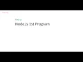Node js - The First Program Hello World