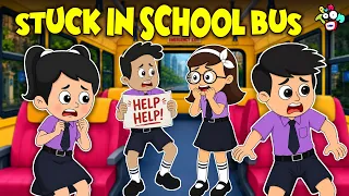 Stuck In School Bus | School Bus Trouble | School Life | Hindi Kahaniya |  PunToon Kids Hindi