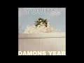 데이먼스 이어 (Damons Year) - yours (Slowed + Reverb)