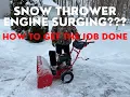Snow Thrower Engine Surging