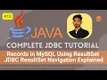JDBC ResultSet Navigation Navigate Records in MySQL Using Java Part 13 SSSAM Academy