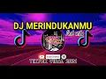 Download Lagu DJ MERINDUKANMU DASH UCIHA  VIRAL TIKTOK 2021