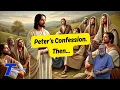 Peter s Confession Then