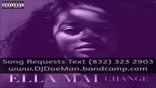 04 ella mai found slowed down mafia djdoeman