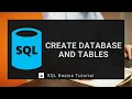 Create databases and tables Part 7 - SQL Tutorial for Beginners